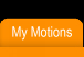 My Motions