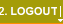2. LOGOUT